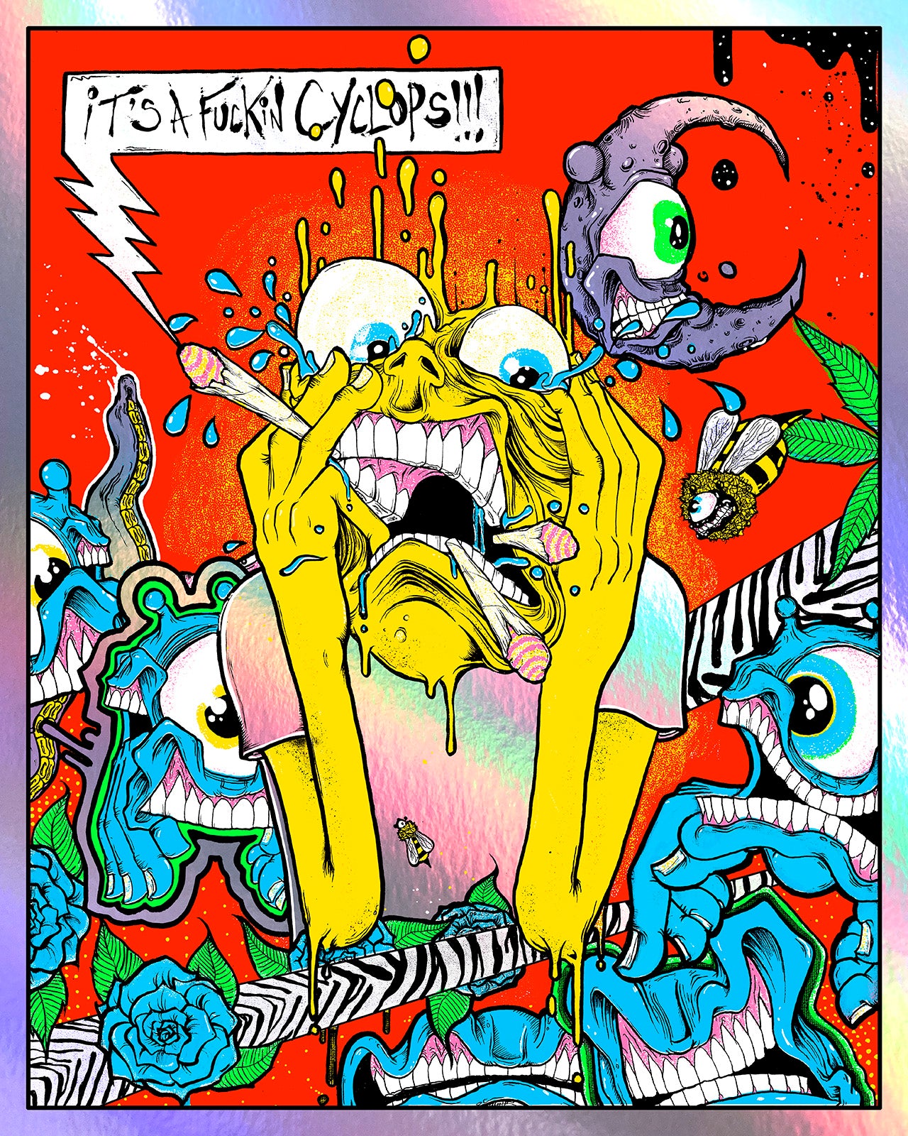 "It's a F'n Cyclops" Foil Screenprint
